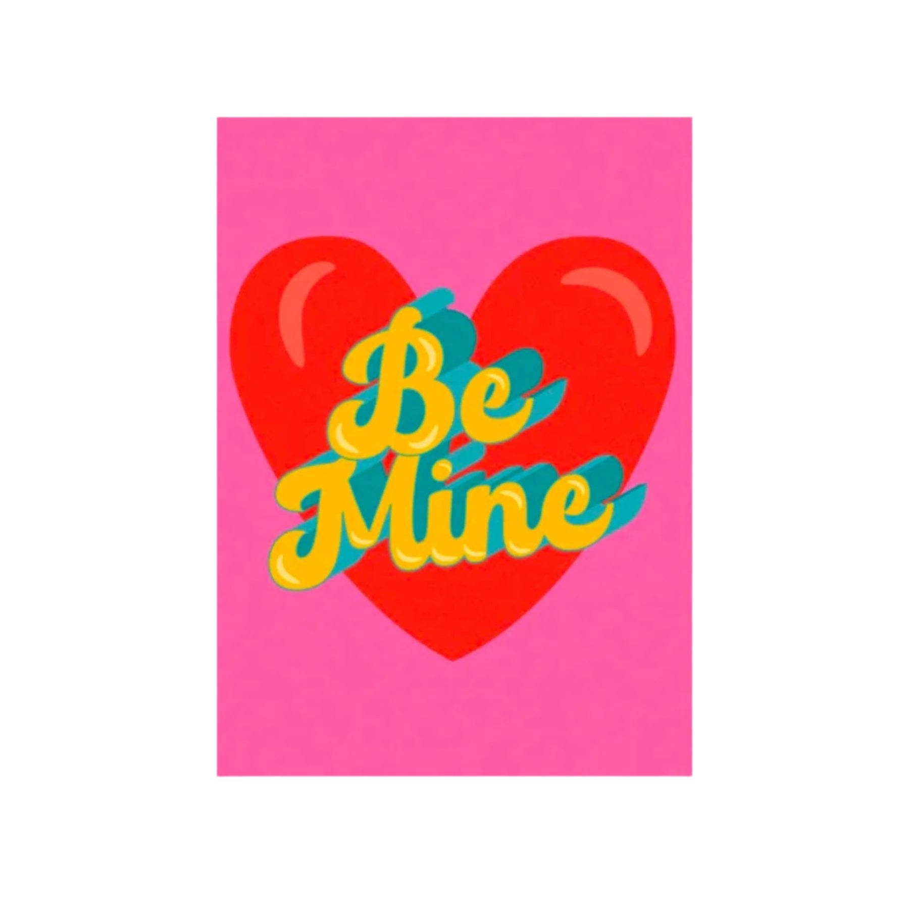 Be Mine