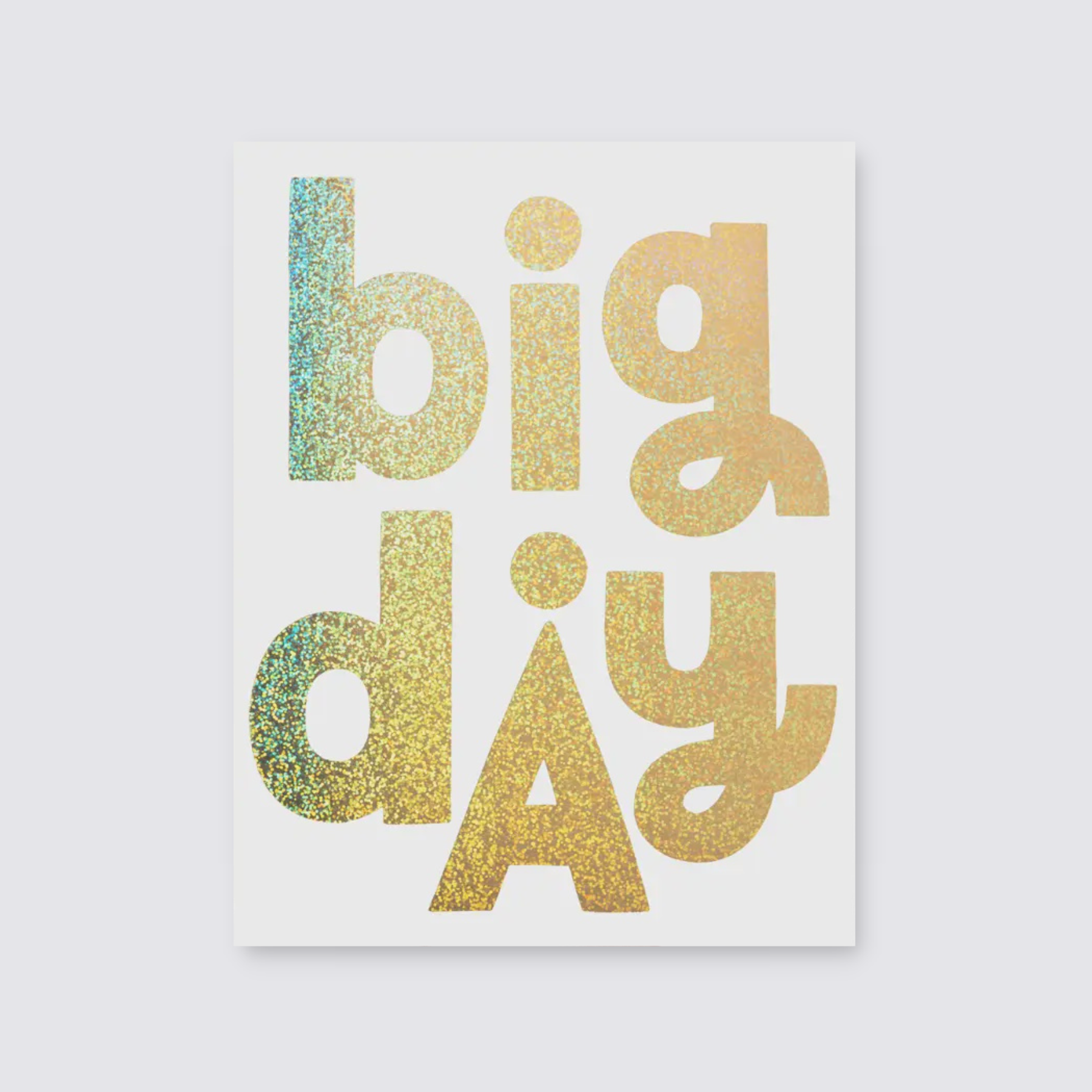 Glitter Big Day