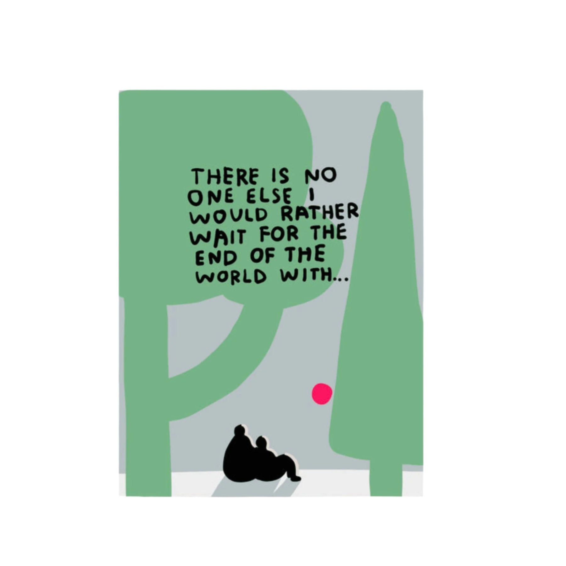 End of the World Card