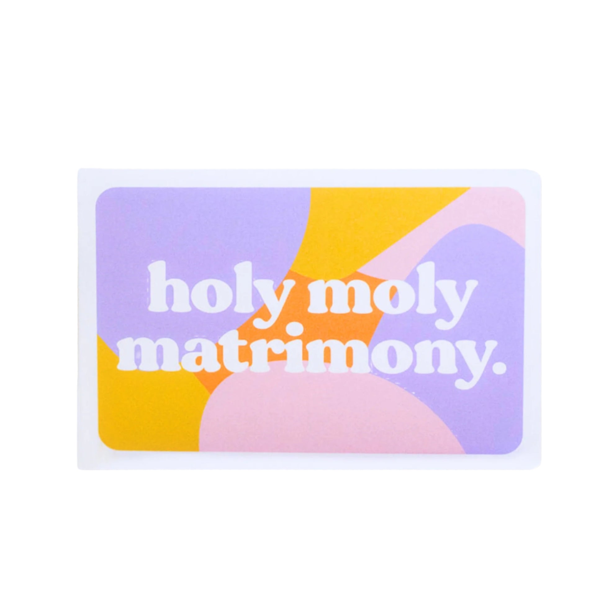 Holy Moly Matrimony Card