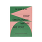 How Emotionally Mature are you