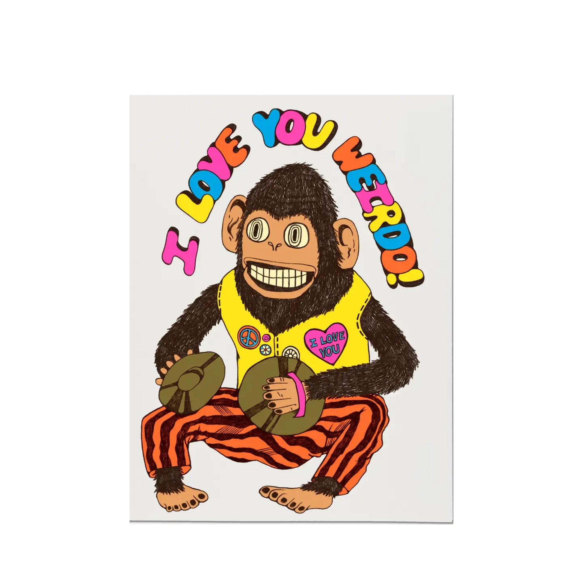 I Love You Weirdo Card