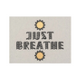 Just Breathe Card