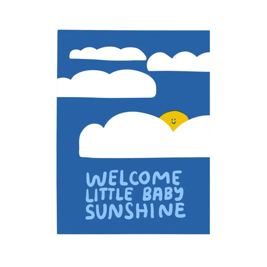 Welcome Little Baby Sunshine Card