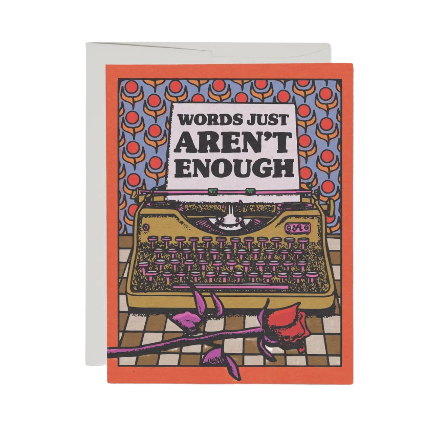 Words Aren't Enough Card