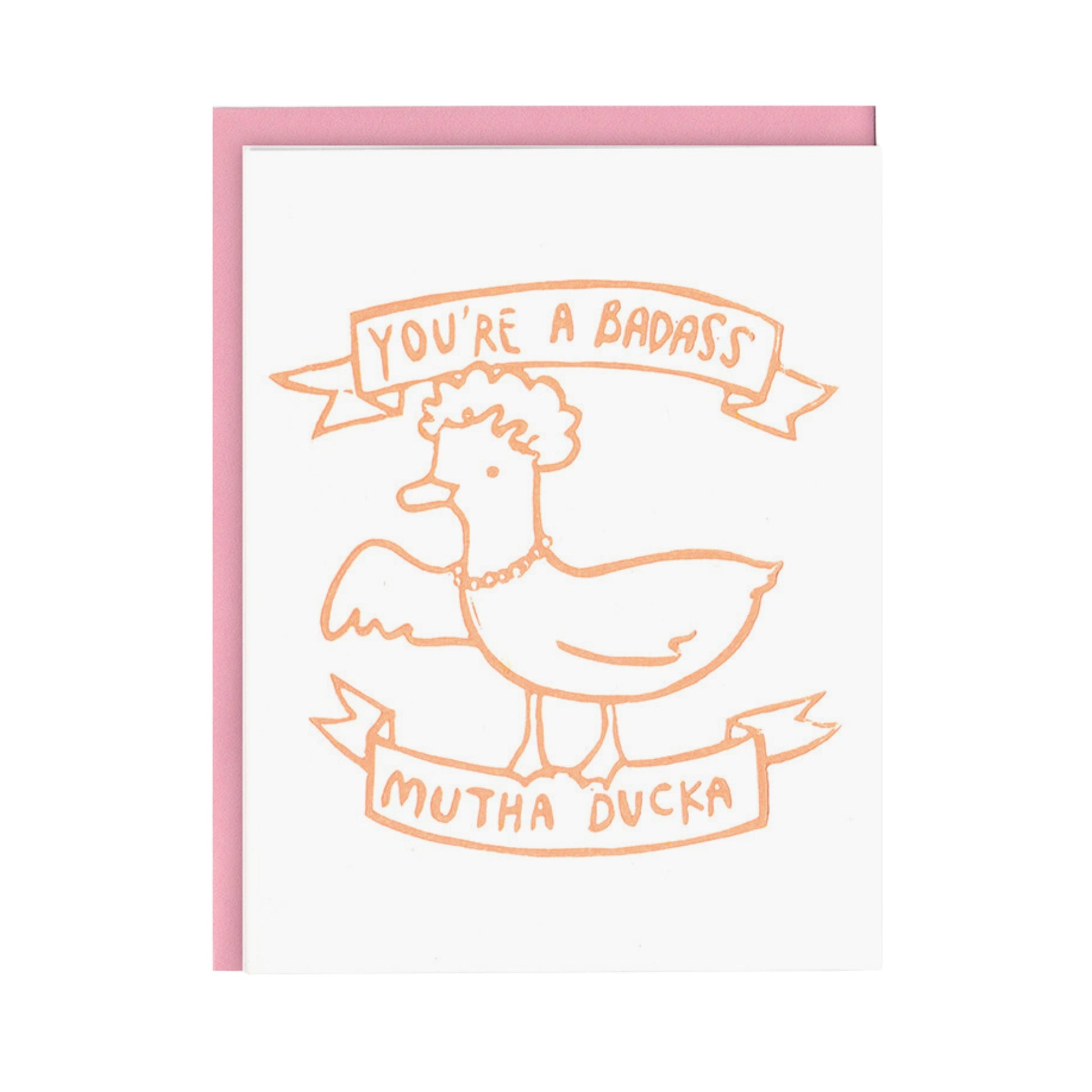 Bad Mutha Ducka Card