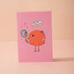 Still Juicy Card
