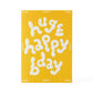 Huge Happy Bday Card