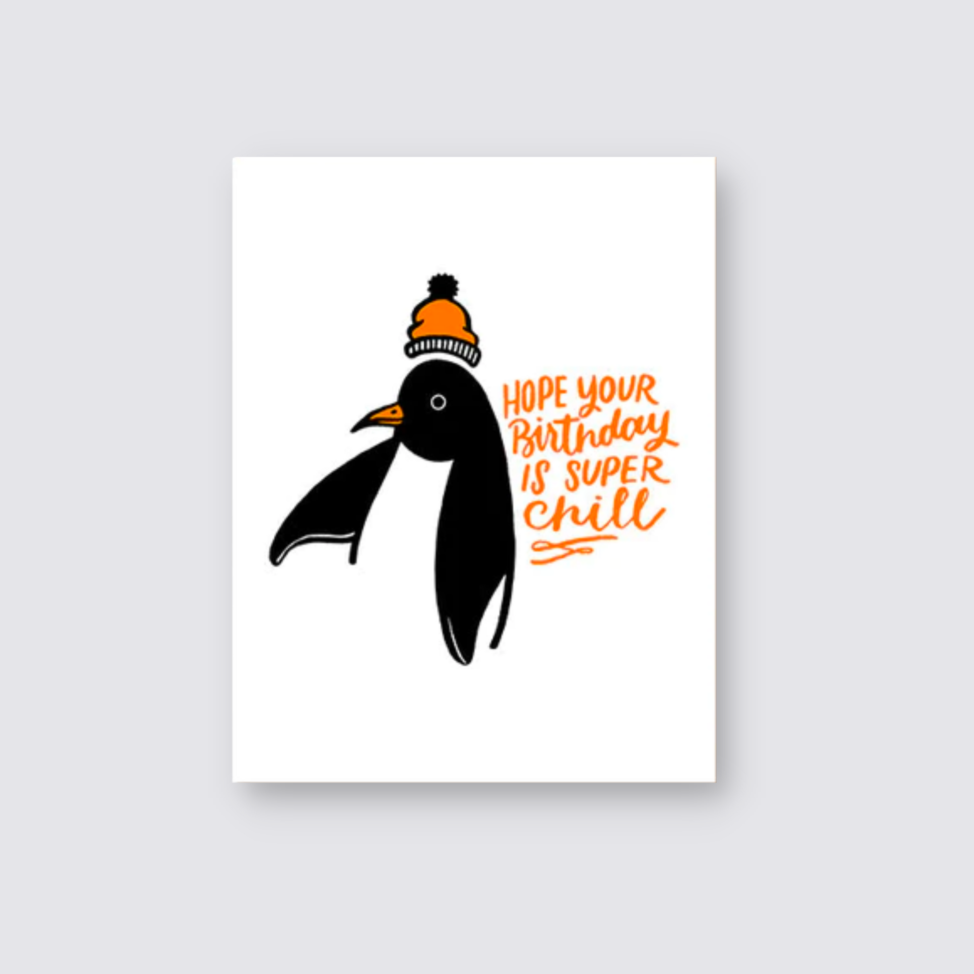 Chill Birthday Card