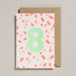 8th birthday card