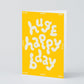 Huge Happy birthday yellow card with bubble text
